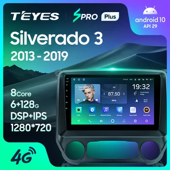 TEYES SPRO Плюс за Chevrolet Silverado 3 GMTK2 2013 - 2019 Авто радио Мултимедиен плейър GPS Навигация Андроид 10 Без 2din 2 din dvd