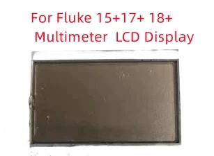 На LCD дисплея FLUKE 15+/17+/18+ Подмяна и поддръжка на LCD дигитален мултицет